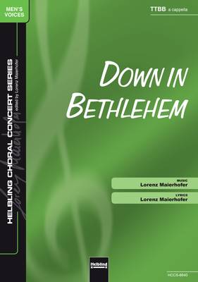 Down in Bethlehem Choral single edition TTBB