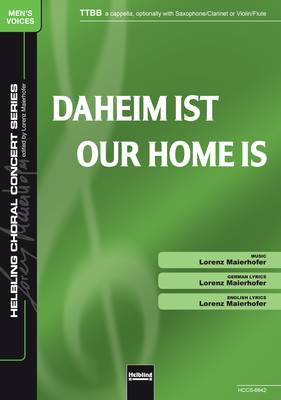 Our Home Is Choral single edition TTBB
