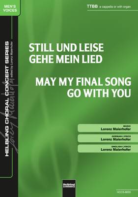 May My Final Song Go with You Choral single edition TTBB
