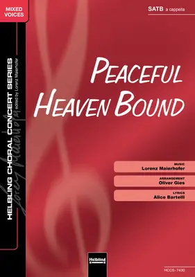 Peaceful Heaven Bound Choral single edition SATB
