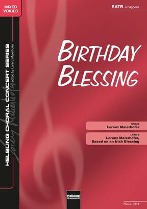 Birthday Blessing Choral single edition SATB