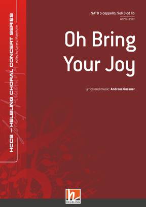 Oh Bring Your Joy Choral single edition SATB