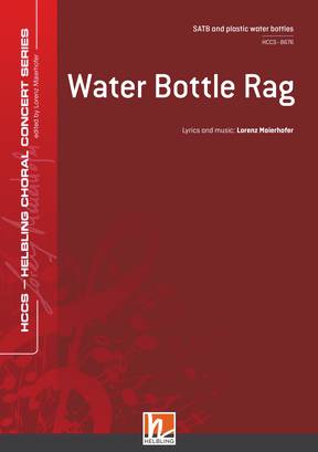 Water Bottle Rag Choral single edition SATB