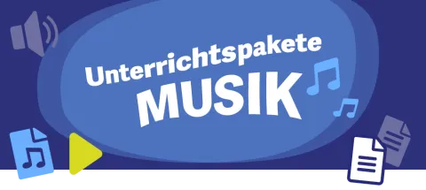 Digitale Unterrichtspakete Musik