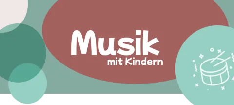 Musik mit Kindern