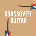 crossover guitar