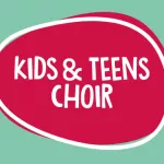 Kids & Teens Choir