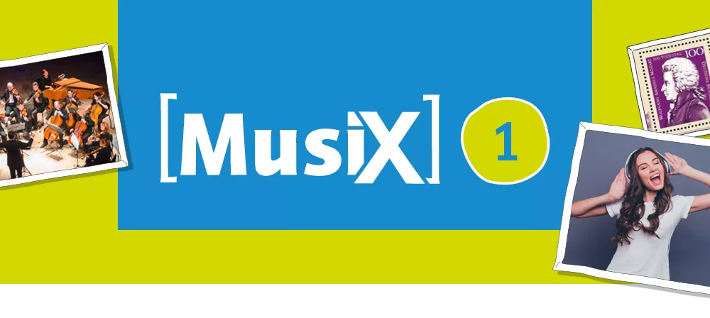 MusiX 1 (ab 2019)
