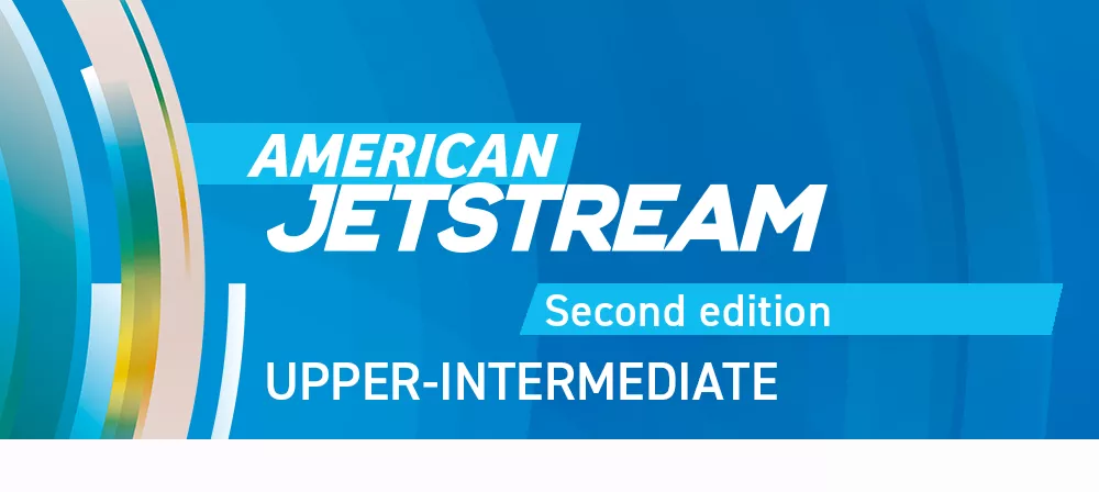 American JETSTREAM Second edition Upper-intermediate