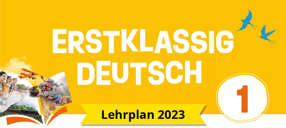 Erstklassig Deutsch 1 (LP 2023)