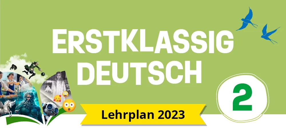 Erstklassig Deutsch 2 (LP 2023)