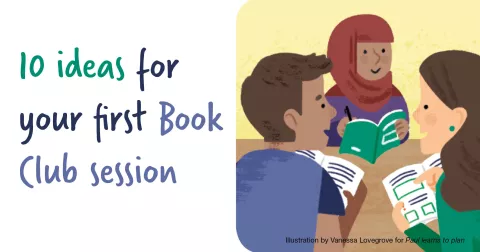 10 ideas for your first Book Club session