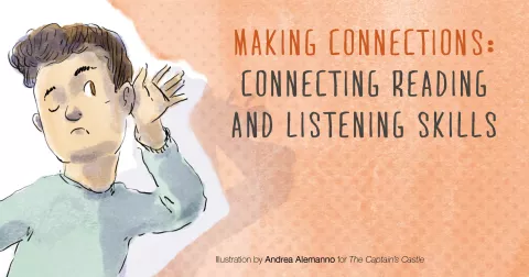 Making connections: Connecting reading and listening skills