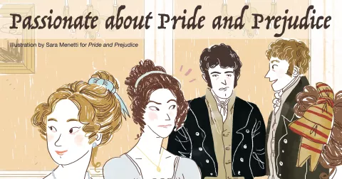 Passionate about Pride and Prejudice