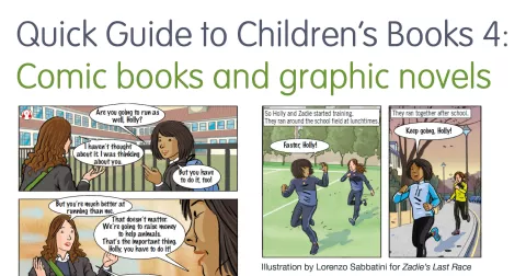 Quick Guide to Children's Books 4: Comic books and graphic novels