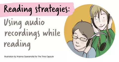 Reading strategies: Using audio recordings while reading 
