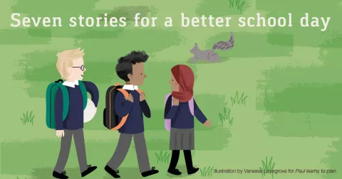Seven stories for a better school day