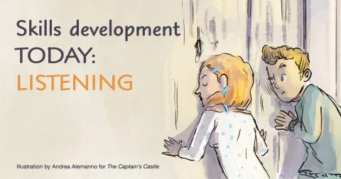 Skills development TODAY: Listening