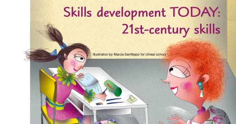 Skills development TODAY: 21st-century skills