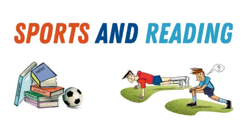 Sports and Reading