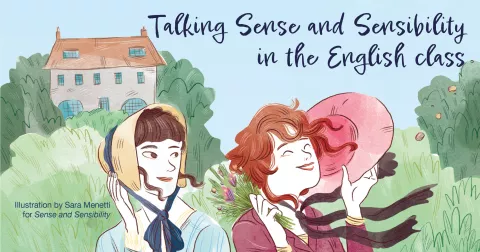 Talking Sense and Sensibility in the English class