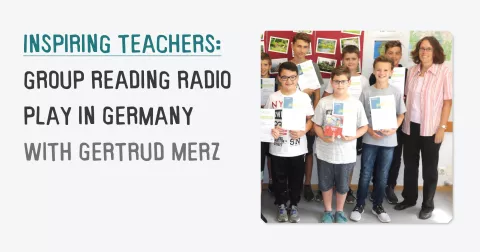 Inspiring teachers: group reading radio play in Germany