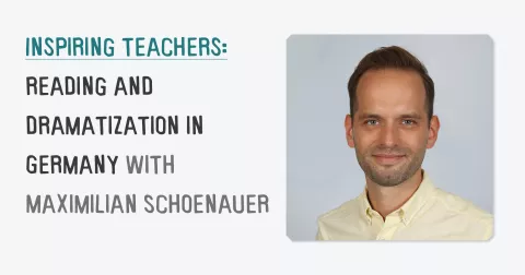 Inspiring teachers: reading and dramatization in Germany